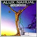 Alux Nahual - Americamorfosis album