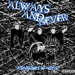 Always And Never - Please... Don&#039;t Be A Star album