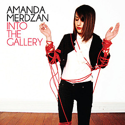 Amanda Merdzan - Into The Gallery альбом