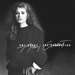 Amy Grant - The Collection альбом