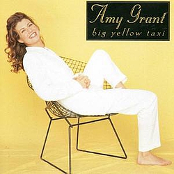 Amy Grant - Big Yellow Taxi album