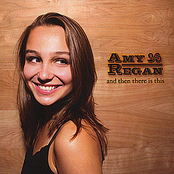 Amy Regan - And Then There Is This альбом
