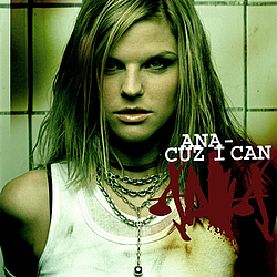 Ana - Cuz I Can album