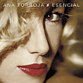 Ana Torroja - Esencial альбом