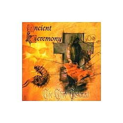 Ancient Ceremony - The Third Testament album
