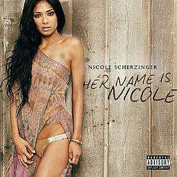 Nicole Scherzinger Feat. Timbaland - Her Name Is Nicole альбом