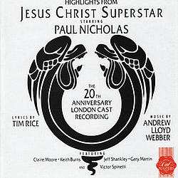 Andrew Lloyd Webber - Jesus Christ Superstar (Highlights 20th Anniversary) album