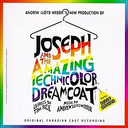 Andrew Lloyd Webber - Joseph and the Amazing Technicolor Dreamcoat: Original Canadian Cast Recording альбом