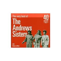 Andrews Sisters - Very Best of альбом