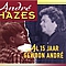 André Hazes - Al 15 jaar gewoon André (disc 1) album