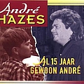 André Hazes - Al 15 jaar gewoon André (disc 2) album