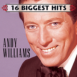 Andy Williams - 16 Biggest Hits альбом