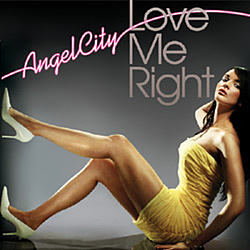 Angel City - Love Me Right album