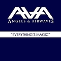 Angels And Airwaves - Everything&#039;s Magic альбом