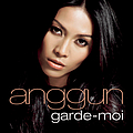 Anggun - Garde moi альбом