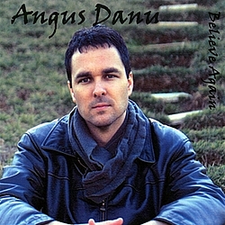 Angus Danu - Believe Again альбом