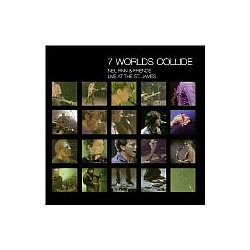 Neil Finn &amp; Friends - 7 Worlds Collide - Live At The St. James альбом