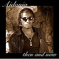 Aidonia - Then And Now album