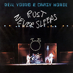 Neil Young - Rust Never Sleeps album