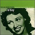 Anita O&#039;Day - The Big Band Years альбом