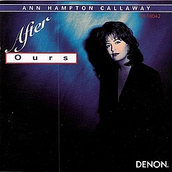 Ann Hampton Callaway - After Ours album
