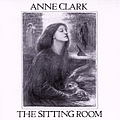 Anne Clark - The Sitting Room album