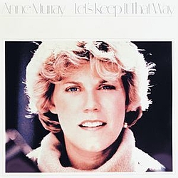 Anne Murray - Let&#039;s Keep It That Way альбом