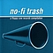 Anniversary - No-Fi Trash album