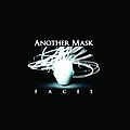 Another Mask - Faces album