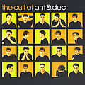 Ant &amp; Dec - The Cult of Ant and Dec альбом