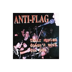 Anti-flag - Their System Doesn&#039;t Work for You альбом