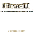 Antonello Venditti - Circo Massimo album