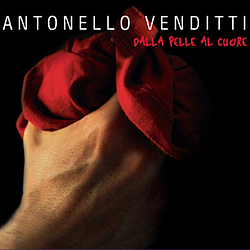 Antonello Venditti - Dalla Pelle Al Cuore album
