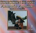 Antonio Aguilar - Coleccion De Oro альбом