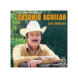 Antonio Aguilar - Mi Gusto Es альбом