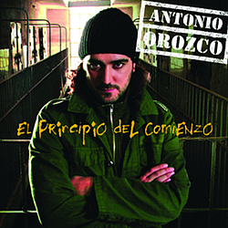 Antonio Orozco - El Principio Del Comienzo альбом