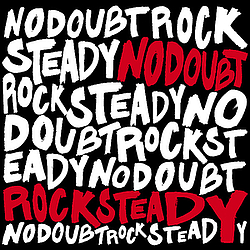 No Doubt - Rock Steady album