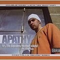 Apathy - It&#039;s the Bootleg Muthafuckas! Vol. 1 album