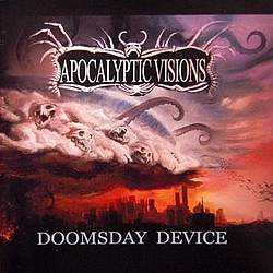 Apocalyptic Visions - Doomsday Device album