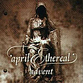 April Ethereal - Advent album