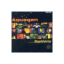 Aquagen - Abgehfaktor album