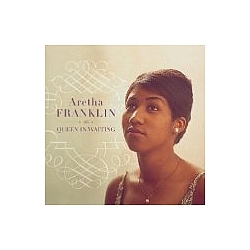 Aretha Franklin - Queen in Waiting: Columbia Years 1960-1965 album