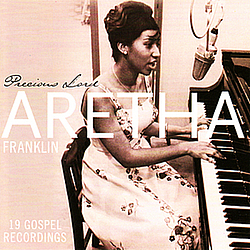 Aretha Franklin - Precious Lord - feat. Rev. C.L. Franklin album