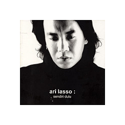 Ari Lasso - Sendiri Dulu album