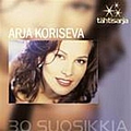 Arja Koriseva - Tähtisarja - 30 Suosikkia album