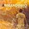Armandinho - Casinha альбом