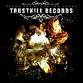 Armsbendback - Trustkill Records: Blood, Sweat and Ten Years album
