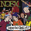 Nofx - I Heard They Suck Live альбом