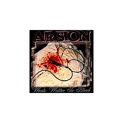 Arson - Words Written In Blood альбом