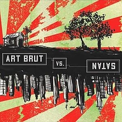 Art Brut - Art Brut vs. Satan альбом